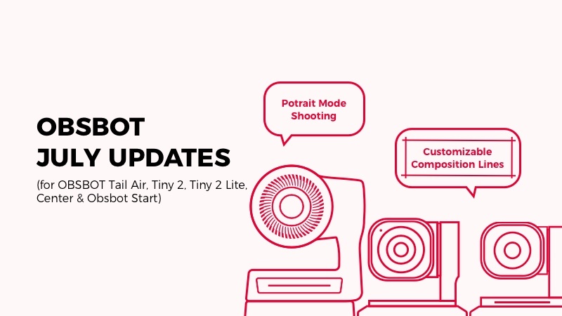 obsbot july firmware and software updates in english